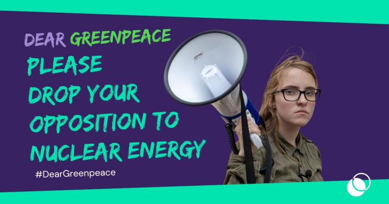 Photo of climate activist Ia Aanstoot with text reading Dear Greenpeace please drop your opposition to nuclear energy.